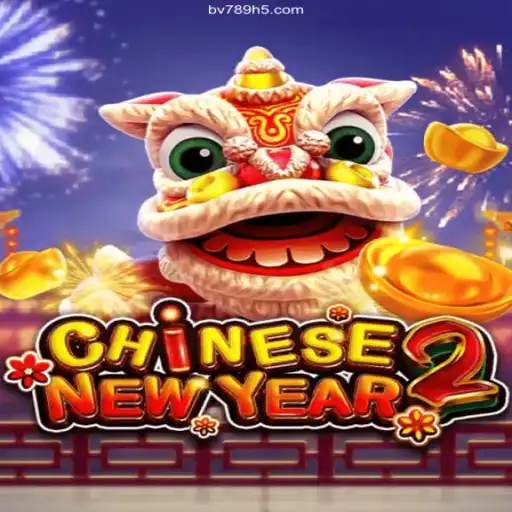 The Fascinating World of CHINESENEWYEAR2: A Deep Dive into Gameplay and Strategy